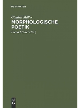 按需印刷不退不换DEG Morphologische Poetik[9783484102170]