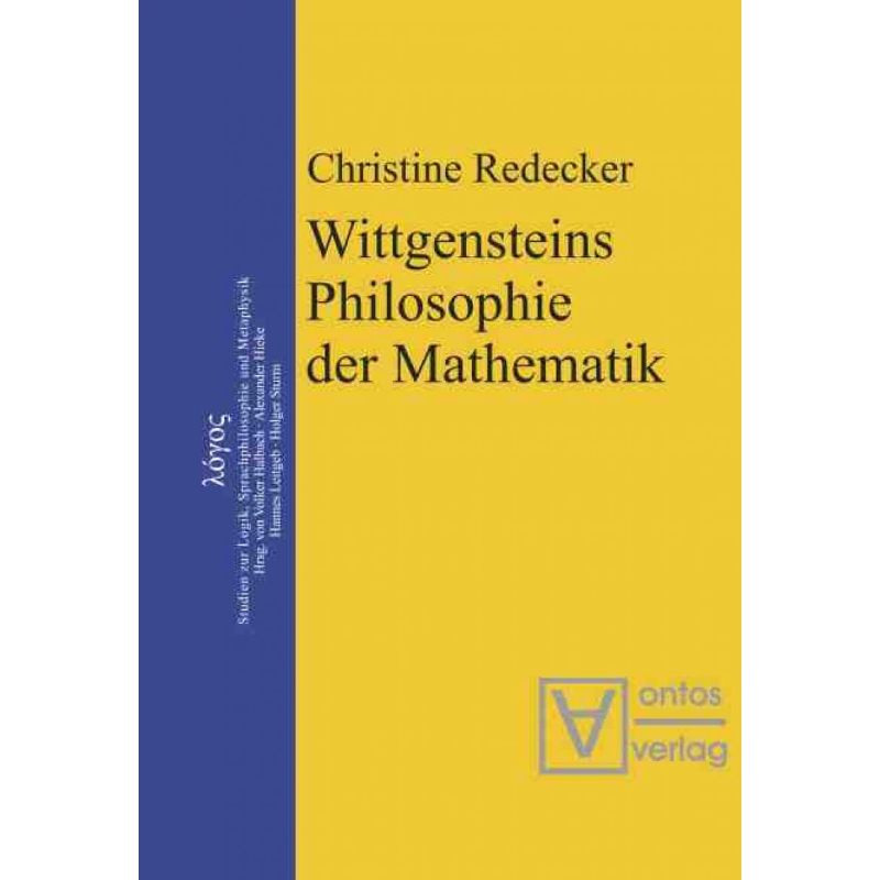 按需印刷DEG Wittgensteins Philosophie der Mathematik[9783110323870]