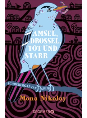 预订【德语】Amsel, Drossel, tot und starr[9783426308677]