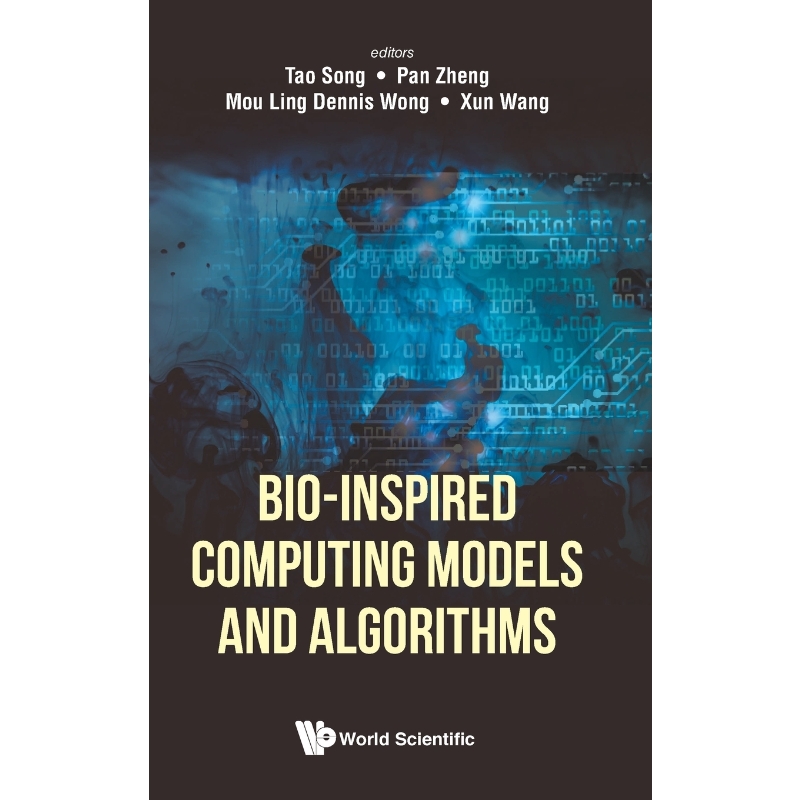 按需印刷Bio-Inspired Computing Models and Algorithms[9789813143173]