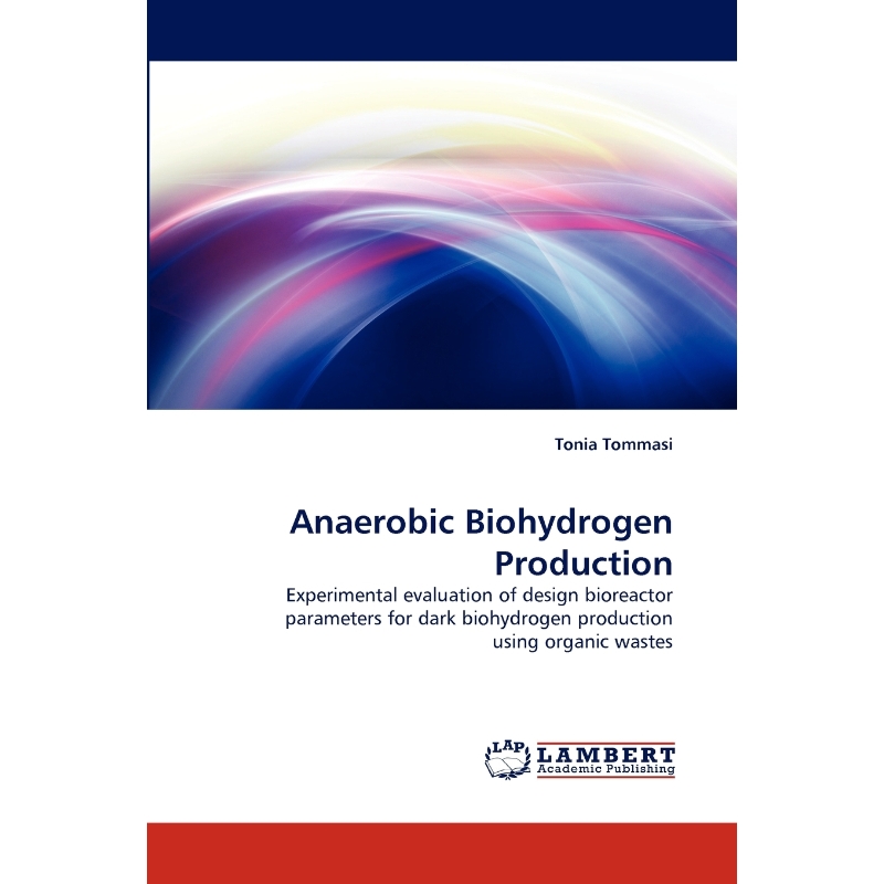 按需印刷Anaerobic Biohydrogen Production[9783844327007]