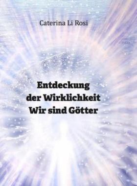 预订【德语】 Entdeckung der Wirklichkeit:Wir sind Götter