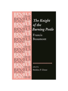 按需印刷The Knight of the Burning Pestle[9780719069673]