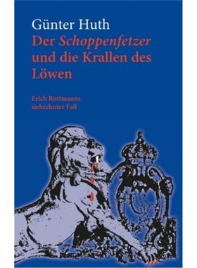 预订【德语】Der Schoppenfetzer und die Krallen des Lowen[9783429054090]