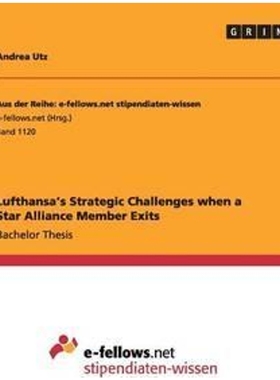 按需印刷Lufthansa's Strategic Challenges when a Star Alliance Member Exits[9783656896944]