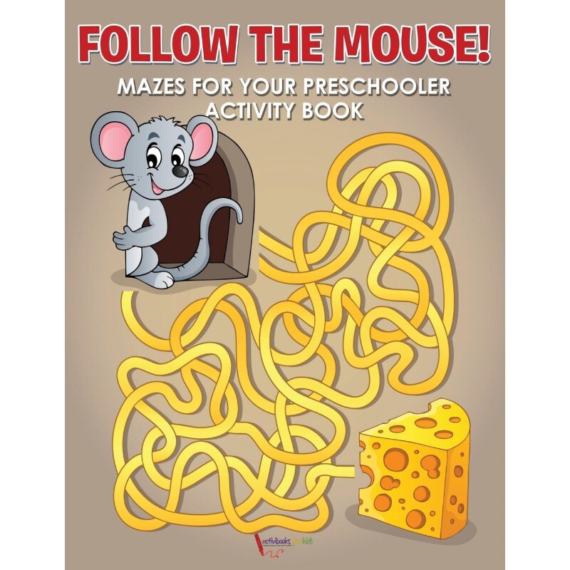 按需印刷不退不换Follow the Mouse! Mazes for your Preschooler Activity Book[9781683215141]