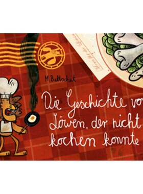 预订【德语】Die Geschichte vom Lowen, der nicht kochen konnte[9783407754165]