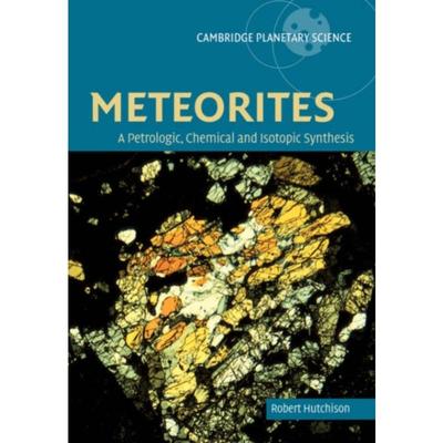 按需印刷Meteorites:A Petrologic, Chemical and Isotopic Synthesis[9780521035392]