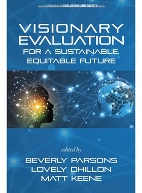 按需印刷不退不换Visionary Evaluation for a Sustainable, Equitable Future[9781641138338]