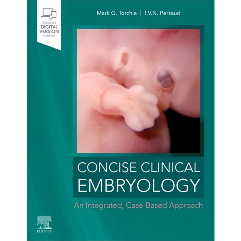 预订不退不换Concise Clinical Embryology: an Integrated, Case-Based Approach[9780323696159]