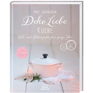 Koch fürs 德语 Küche Videos 预订 Link und DekoLiebe Jahr. ganze Dekorezepte inkl.