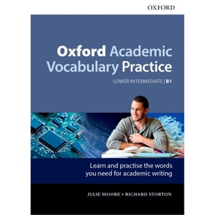 预订Oxford Academic Vocabulary Practice: Lower-Intermediate B1: with Key[9780194000888]