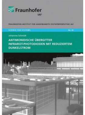 预订不退不换德语 Antimonidische Übergitter Infrarot-Photodioden mit reduziertem Dunkelstro