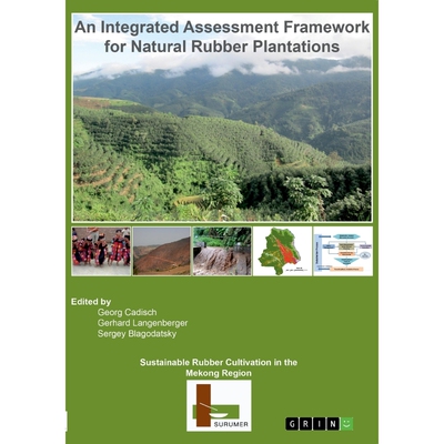 按需印刷不退不换Sustainable Rubber Cultivation in the Mekong Region (SURUMER)[9783668830516]