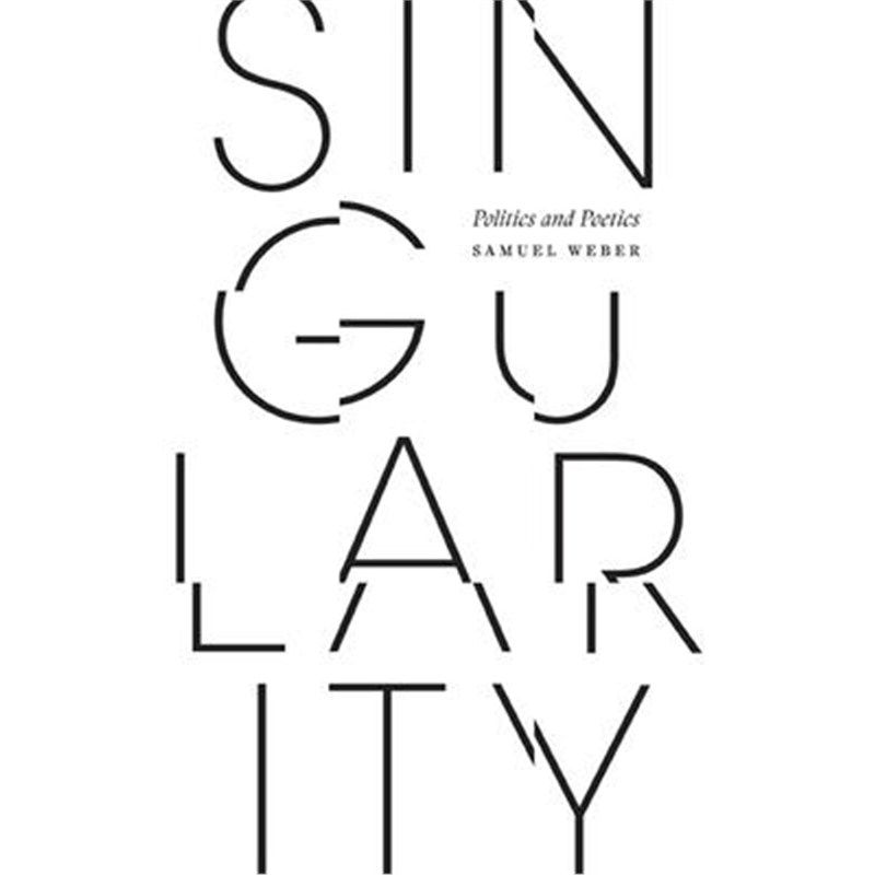 预订singularity:politics and poetics