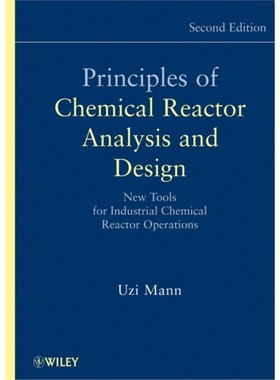 预订Principles of Chemical Reactor Analysis and Design[9780471261803]