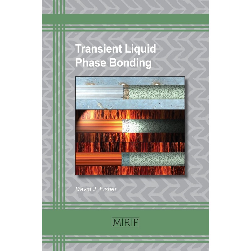 按需印刷不退不换Transient Liquid Phase Bonding[9781644900048]