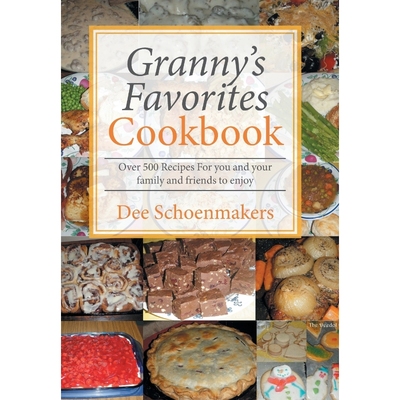 按需印刷Granny's Favorites Cookbook[9781514484142]