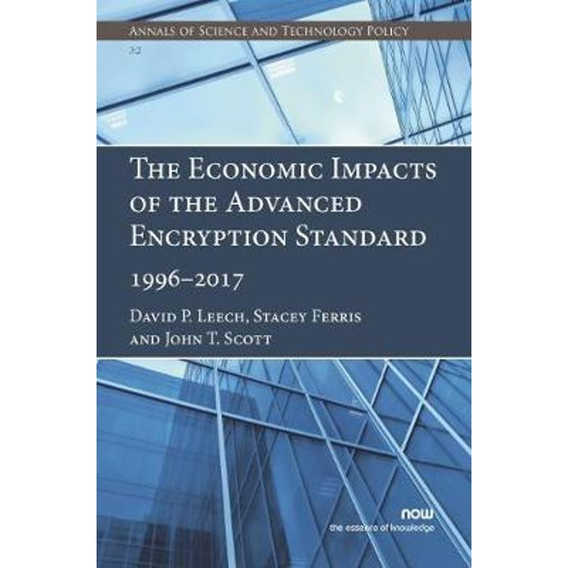 预订the economic impacts of the advanced encryption standard