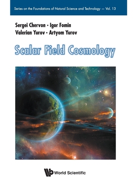 按需印刷不退不换Scalar Field Cosmology[9789811205071]