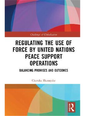 按需印刷不退不换 Regulating the Use of Force by United Nations Peace