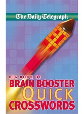 按需印刷Daily Telegraph Big Book of Brain Boosting Quick Crosswords[9780330464260]