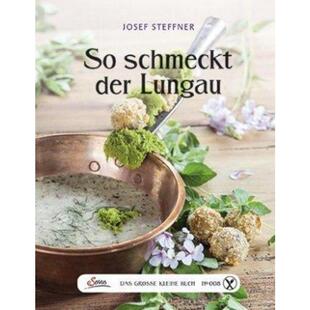 预订不退不换德语 Das große kleine Buch: So schmeckt der Lungau: