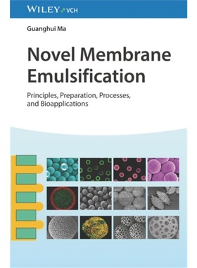 预订Novel Membrane Emulsification:Principles, Prep