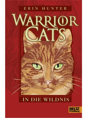 预订【德语】Warrior Cats. Into the Wild[9783407823656]