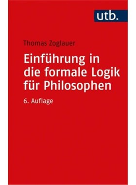 预订【德语】Einführung in die formale Logik für Philosophen: