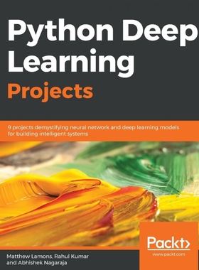 按需印刷Python Deep Learning Projects[9781788997096]