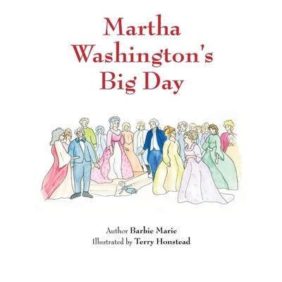 按需印刷Martha Washington's Big Day[9781732430877]