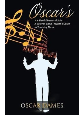 按需印刷Oscar's A+ Band Director Guide[9789769637504]