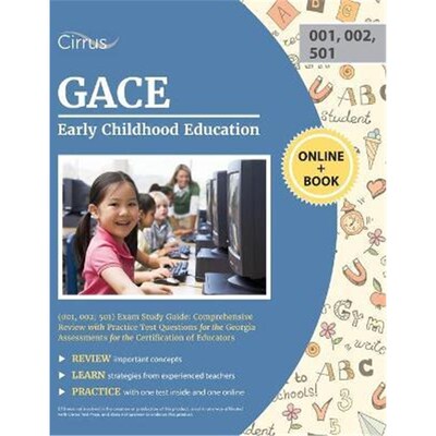 按需印刷不退不换GACE Early Childhood Education (001, 002; 501) Exam Study Guide[9781635308617]