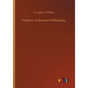 Philosophy 按需印刷Outlines Mormon 9783732661480