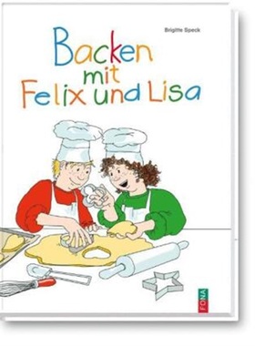 预订【德语】 Backen mit Felix und Lisa[9783037804032]