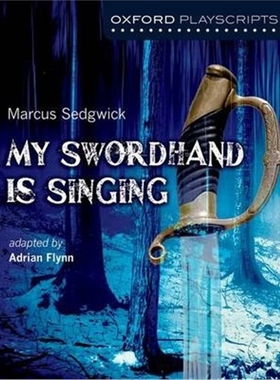 预订Oxford Playscripts: My Swordhand is Singing