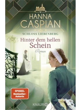 预订【德语】Schloss Liebenberg. Hinter dem hellen Schein.[9783426528495]