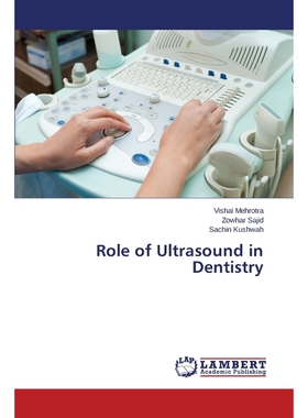 按需印刷Role of Ultrasound in Dentistry[9783659573163]