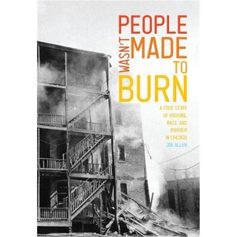 预订people wasnt made to burn:a true story of housing, race