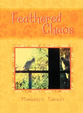 按需印刷Feathered Chaos[9781479777303]