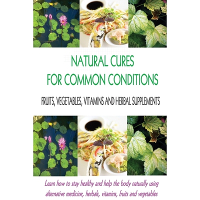 按需印刷Natural Cures for Common Conditions[9781105851179]