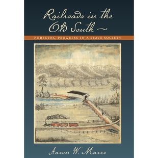 9780801891304 the South Old 按需印刷Railroads