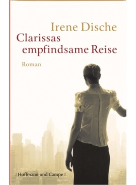 预订【德语】Clarissas empfindsame Reise[9783455401332]