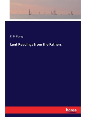 按需印刷Lent Readings from the Fathers[9783741194344]