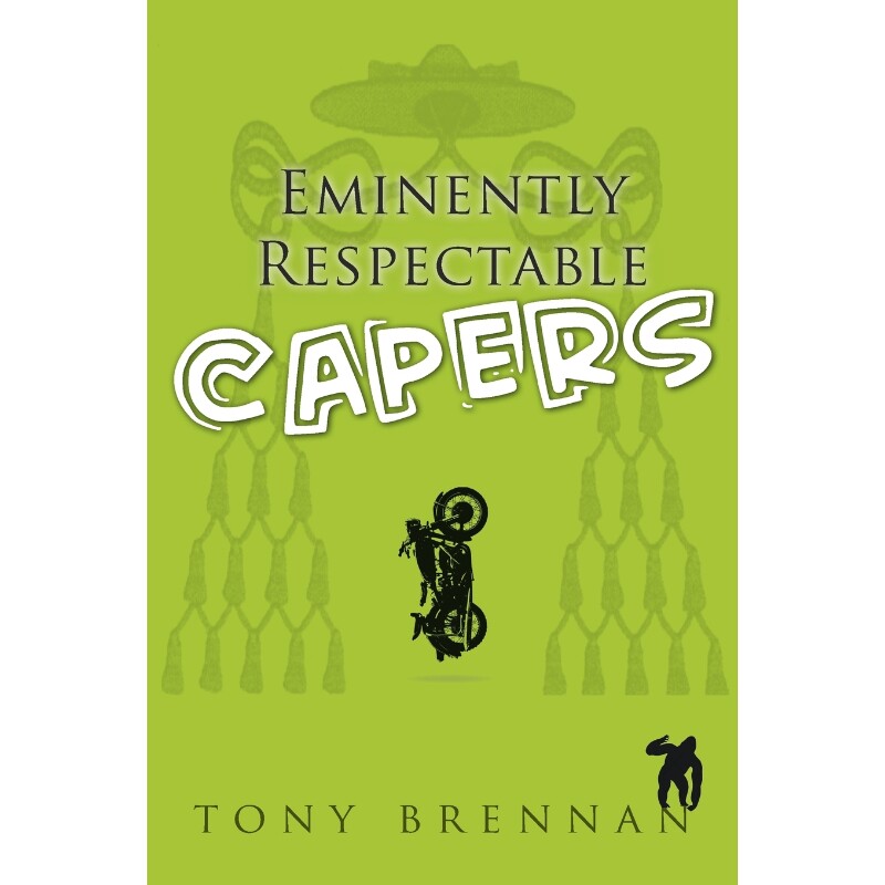 按需印刷不退不换Eminently Respectable Capers[9781925590760]