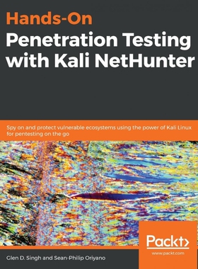按需印刷Hands-On Penetration Testing with Kali NetHunter[9781788995177]