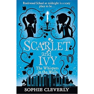 现货Scarlet and Ivy (2) - THE WHISPERS IN THE WALLS[9780007589203]