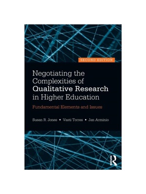预订Negotiating the Complexities of Qualitative Research in Higher Education