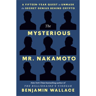 预售【2025新书】MYSTERIOUS MR. NAKAMOTO, THE[9780593594025]